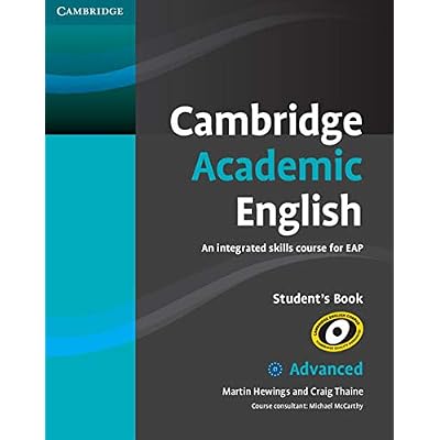Cambridge Academic English C1 Advanced Student's Book: An Integrated Skills Course for EAP