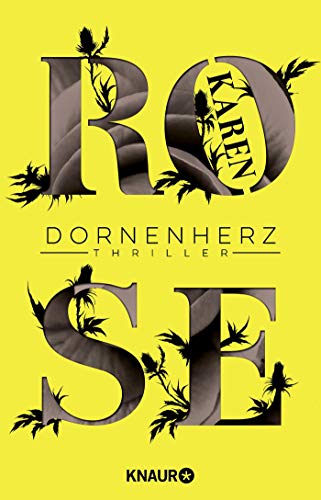 Dornenherz: Thriller (Die Dornen-Reihe, Band 4) Dornenherz: Thriller (Die Dornen-Reihe, Band 4)