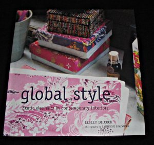 Global Style: Exotic Elements in Contemporary Interiors