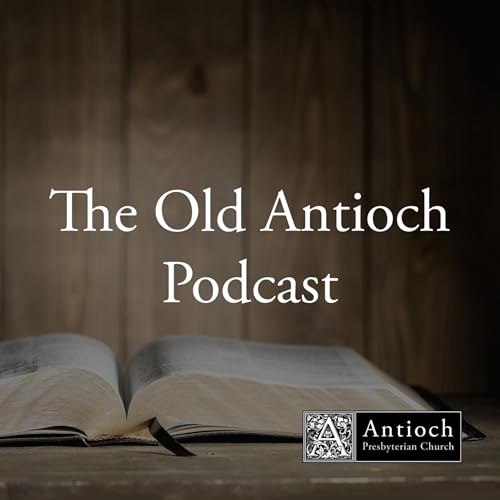 The Old Antioch Podcast cover art
