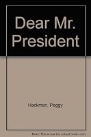 Dear Mr. President 0380774739 Book Cover