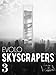 eVolo Skyscrapers 3: Visionary Architecture and Urban Design