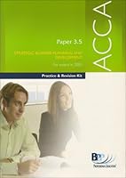 Acca Paper 3.5 Strategic Business Planning and Development : Practice and Revision Kit 0751721832 Book Cover