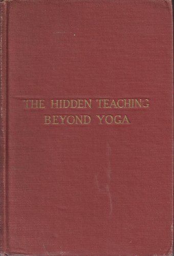 The hidden teaching beyond Yoga B0007FGERQ Book Cover