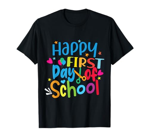 Happy First Day Of School T-Shirt