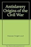 lowell inkasso service gmbh rheineck  Antislavery Origins of the Civil War in the United States
