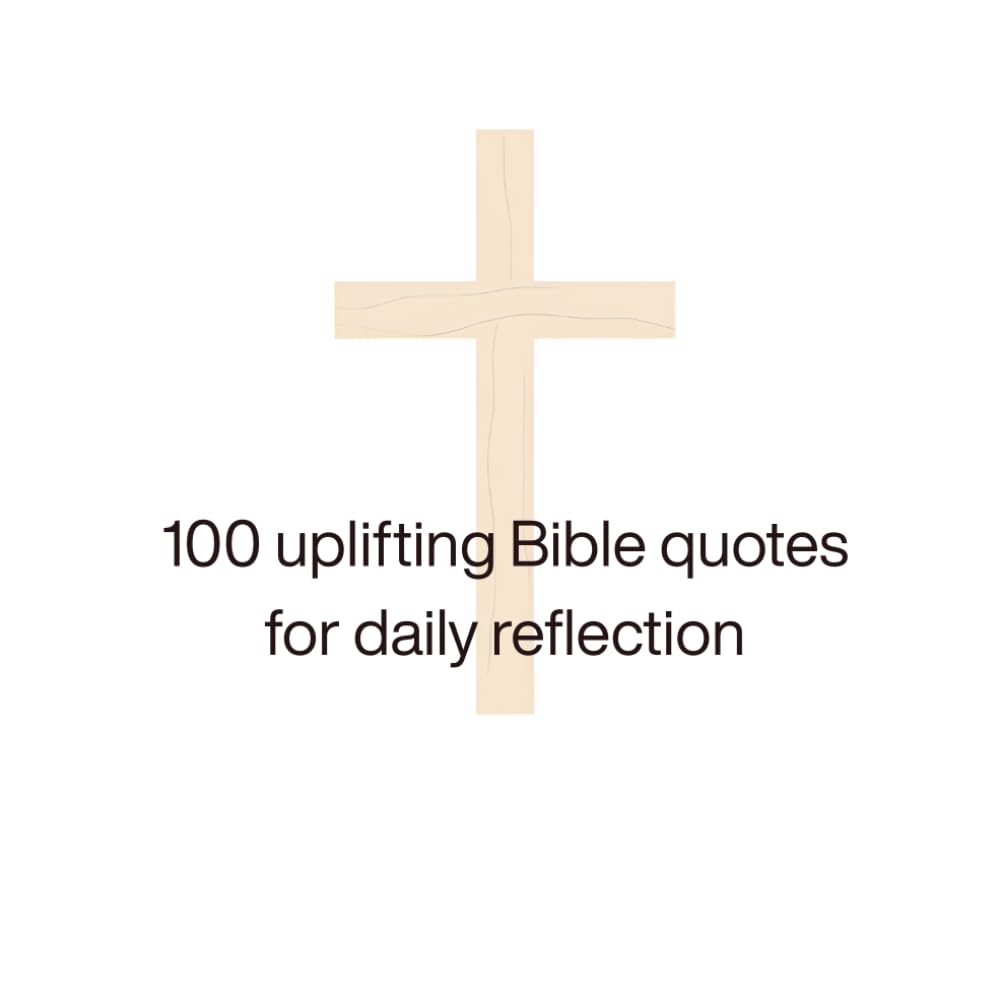 100 bible quotes for inspiration (Bible quotes for areas of your life)