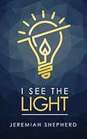 I See The Light 1537105574 Book Cover