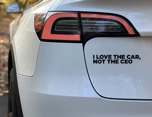 I LOVE THE CAR NOT THE CEO! - Tesla Auto Aufkleber Statement (Schwarz)