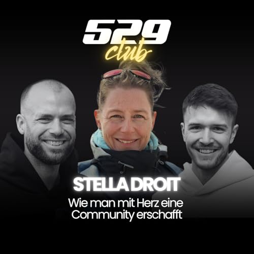 『Stella Droit: Mit Herz eine Community erschaffen #3』のカバーアート