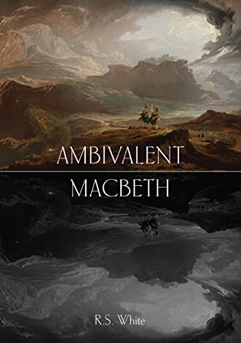 Ambivalent Macbeth view 2