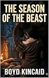 The Season of the Beast: A Primal Bigfoot Romance (English Edition)