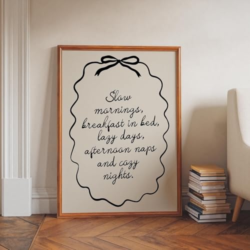 Slow Mornings Handwriting Print Trendy Romantic Art Nancy Meyers Quote Aesthetic Neutral Wall Living Room Prints Unframed 926