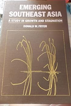 Hardcover EMERGING SOUTHEAST ASIA. A study in Growth and Stagnation. Book