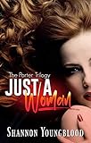 Just A Woman (The Porter Trilogy Book 2)