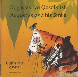 Augustus and His Smile [Somali] 1846113628 Book Cover