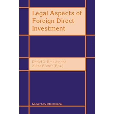 Legal Aspects of Foreign Direct Investment