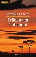 Tränen am Oubangui 342661619X Book Cover