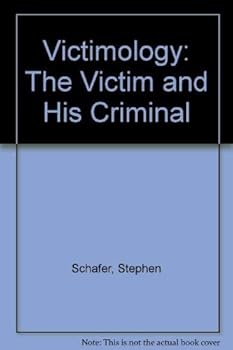 Hardcover Victimology: The victim and his criminal Book