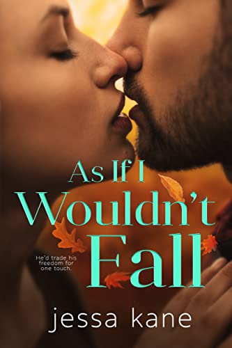 As if I Wouldn't Fall (English Edition)