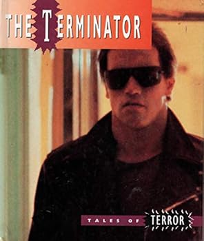 Hardcover The Terminator (Tales of Terror Series) Book