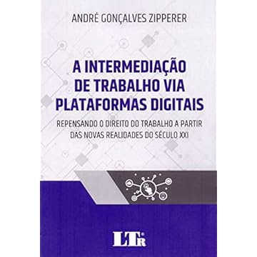 Capa do livro A Intermediação De Trabalho Via Plataformas Digitais