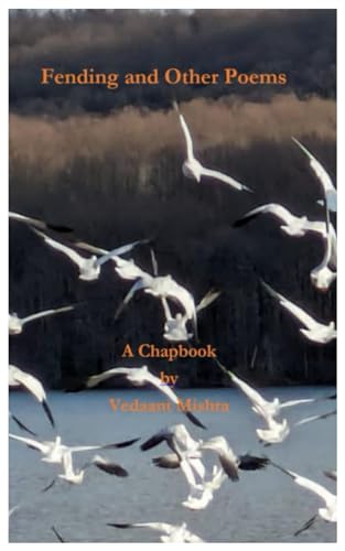  Fending and Other Poems: A Chapbook