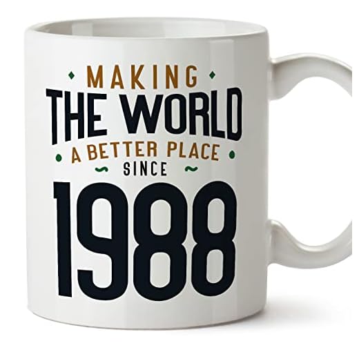 MUGFFINS Tazas 1988 Cumpleaños - En Inglés - Making the World a Better Place - 11 oz / 330 ml - Regalo original y divertido