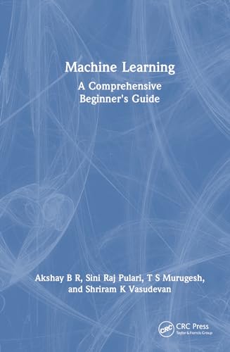 Machine Learning: A Comprehensive Beginner's Guide view 2