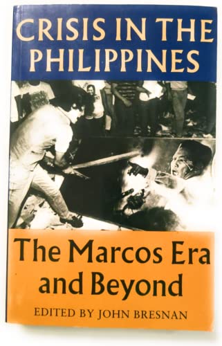 Crisis in the Philippines: The Marcos Era and B... 0691008108 Book Cover