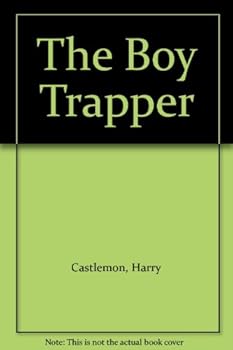 Hardcover The Boy Trapper Book