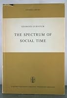 The spectrum of social time (Synthese library) B0007IT0OM Book Cover