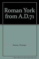 Roman York from A.D.71 0900657480 Book Cover