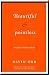 Beautiful & Pointless: A Guide to Modern Poetry