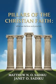 Pillars Of The Christian Faith