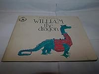 William the Dragon. 0698305108 Book Cover