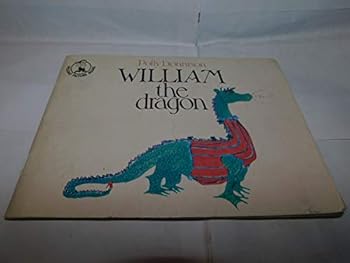 Paperback William the Dragon (Piccolo Picture Books) Book