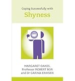 [(Coping Successfully with Shyness)] [ By (author) Professor Robert Bor, By...