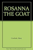 Rosanna the Goat. B0006CKD72 Book Cover