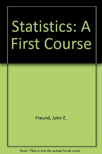 Statistics: A First Course 0131499491 Book Cover