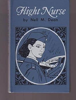 Hardcover Flight nurse (A Career romance for young moderns) Book