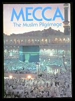 Mecca, the Moslem Pilgrimage 0448223023 Book Cover
