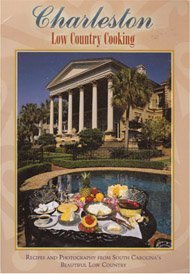 Charleston Low Country Cooking 1569442738 Book Cover