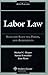 Labor Law Selected Statutes Forms & Agreements 2007