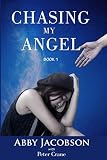 Chasing My Angel