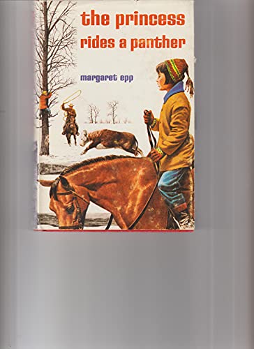 The princess rides a panther, B0006CPJP8 Book Cover