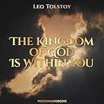 Cover of The Kingdom of God Is Within You