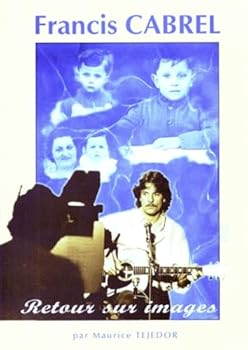 Paperback FRANCIS CABREL. : Retour sur images Book
