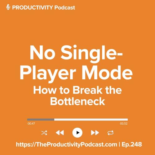 No Single-Player Mode: How to Break the Bottleneck