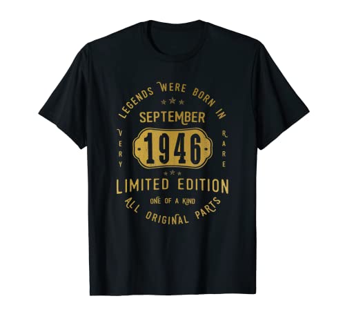 76 años Cumpleaños Las Leyendas nacen en Septiembre de 1946 Camiseta